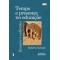 Tempo e presença na educação: ensaios e reflexões