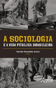 A sociologia e a vida pública brasileira