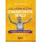 O maratonista de aço: a história de um atleta brasileiro