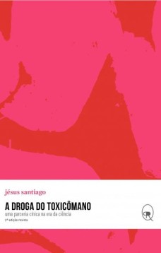 A droga do toxicômano