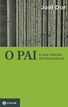 O pai e sua função em psicanálise