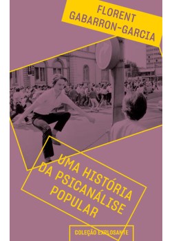 Uma história da psicanálise popular