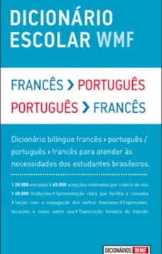 Dicionário Escolar WMF - Francês-Português / Português-Francês