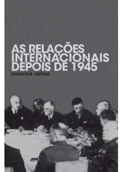 As relações internacionais depois de 1945