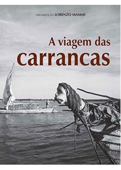 A viagem das carrancas