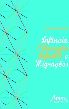 Infância, educação infantil e migrações