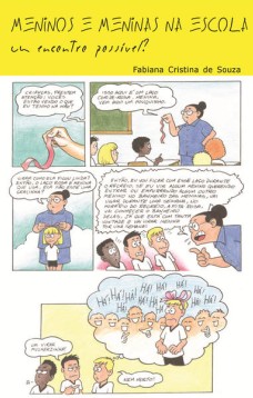 Meninos e meninas na escola: Um encontro possível?