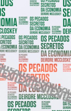 Os pecados secretos da economia