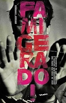 Famigerado! A história de Luz Vermelha, o bandido que aterrorizou São Paulo nos anos de 1960