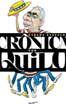 Crônica por Quilo