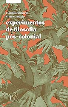 Experimentos de filosofia pós-colonial