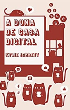 A dona de casa digital